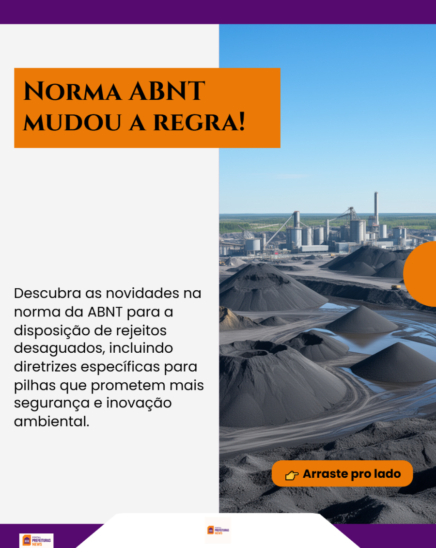 Nova Norma de Disposição de Rejeitos em Mineração: Avanços e Desafios no Setor